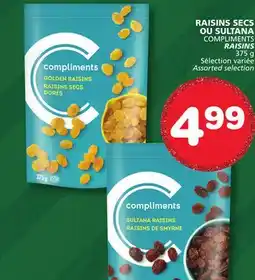 Marches Tradition COMPLIMENTS RAISINS offer