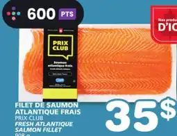 Marches Tradition PRIX CLUB FRESH ATLANTIQUE SALMON FILLET offer