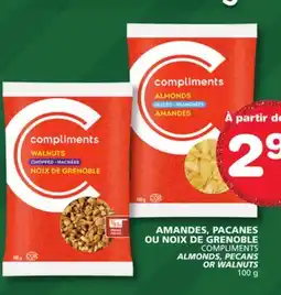 Marches Tradition COMPLIMENTS ALMONDS, PECANS OR WALNUTS offer