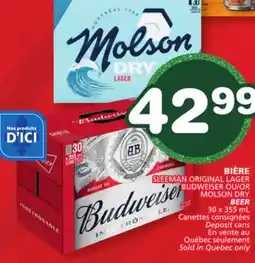 Marches Tradition BUDWEISER OR MOLSON DRY BEER offer
