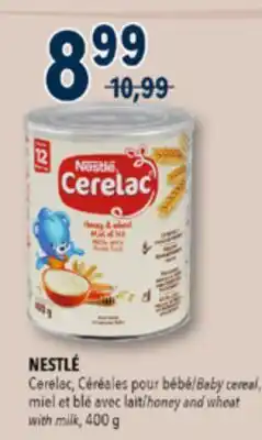 Familiprix NESTLÉ, Cerelac, Baby cereal, honey and wheat with milk, 400 g offer