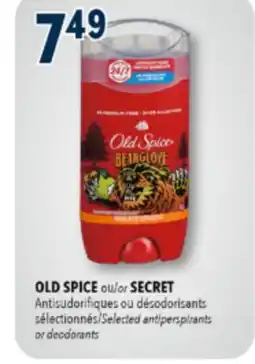 Familiprix OLD SPICE or SECRET Selected antiperspirants or deodorants offer