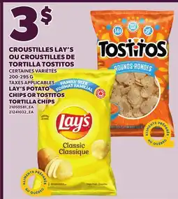 Provigo LAY'S POTATO CHIPS OR TOSTITOS TORTILLA CHIPS, 200-295 G offer