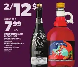 Provigo BOISSON DE MALT ALCOOLISÉE BULLES DE NUIT, 750 ML OU PEPITO SANGRIA 1 L offer
