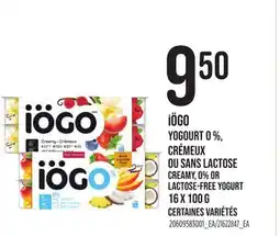 Provigo IÖGO YOGOURT 0 %, CRÉMEUX OU SANS LACTOSE CREAMY, 0% OR LACTOSE-FREE YOGURT 16 X 100 G offer