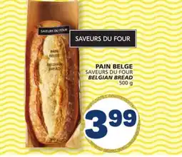 Marché Bonichoix SAVEURS DU FOUR BELGIAN BREAD offer