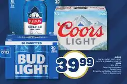 Marché Bonichoix COORS LIGHT, BUD LIGHT OR SLEEMAN CLEAR 2.0 offer