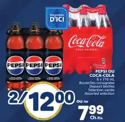 Marché Bonichoix PEPSI OR COCA-COLA offer