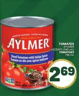 Marché Bonichoix AYLMER ACCENTS TOMATOES (540 mL) ACCENTS (540 mL) offer