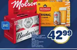 Marché Bonichoix BUDWEISER, SLEEMAN ORIGINAL LAGER OR MOLSON EXPORT BEER offer