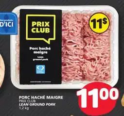 Marché Bonichoix PRIX CLUB LEAN GROUND PORK offer