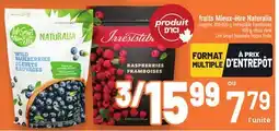 Metro FRUITS MIEUX-ÊTRE NATURALIA | LIFE SMART NATURALIA FROZEN FRUITS offer