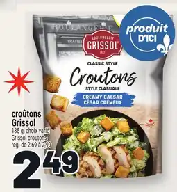 Metro CROÛTONS GRISSOL | GRISSOL CROUTONS offer
