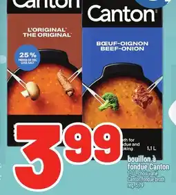 Metro BOUILLON À FONDUE CANTON | CANTON FONDUE BROTH offer