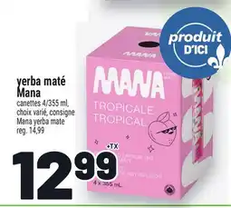 Metro YERBA MATÉ MANA | MANA YERBA MATE offer