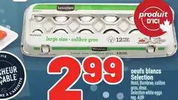 Metro OEUFS BLANCS SELECTION | SELECTION WHITE EGGS offer