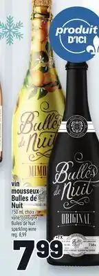 Metro VIN MOUSSEUX BULLES DE NUIT | BULLES DE NUIT SPARKLING WINE offer