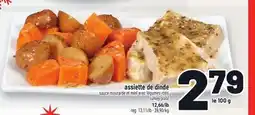 Metro ASSIETTE DE DINDE | TURKEY PLATE offer