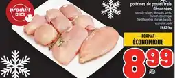 Metro POITRINES DE POULET FRAIS | FRESH BONELESS CHICKEN BREASTS offer