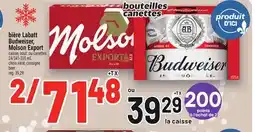 Metro BIÈRE LABATT BUDWEISER, MOLSON EXPORT | BEER offer