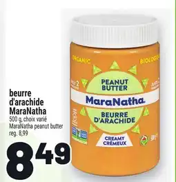 Metro BEURRE D'ARACHIDE MARANATHA | MARANATHA PEANUT BUTTER offer