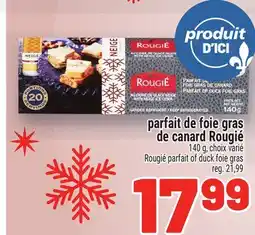 Metro PARFAIT DE FOIE GRAS DE CANARD ROUGIÉ | ROUGIÉ PARFAIT OF DUCK FOIE GRAS offer