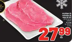 Metro CUISSEAU DE VEAU DE LAIT offer