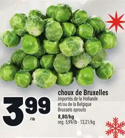 Metro CHOUX DE BRUXELLES | BRUSSELS SPROUTS offer