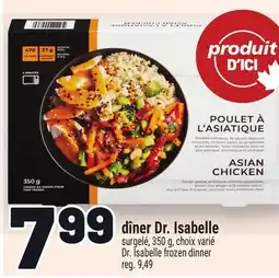 Metro DÎNER DR. ISABELLE | DR. ISABELLE FROZEN DINNER offer