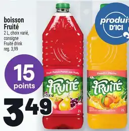 Metro BOISSON FRUITÉ | FRUITÉ DRINK offer