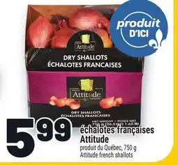 Metro ÉCHALOTES FRANÇAISES ATTITUDE | ATTITUDE FRENCH SHALLOTS offer