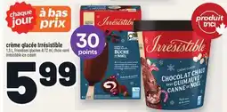 Metro CRÈME GLACÉE IRRÉSISTIBLE | IRRÉSISTIBLE ICE CREAM offer