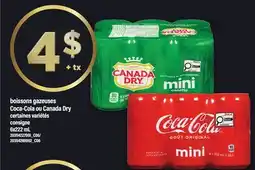 Maxi BOISSONS GAZEUSES COCA-COLA OU CANADA DRY, 6x222 mL offer