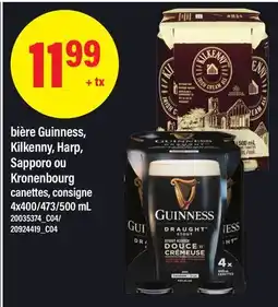 Maxi biere Guinness, Kilkenny, Harp, Sapporo ou Kronenbourg canettes, consigne, 4x400/473/500 mL offer