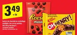 Maxi BARRES DE CHOCOLAT EN EMBALLAGE MULTIPLE 4 UN. OU EN SACHETS 160-290 G HERSHEY'S offer