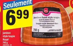Maxi jambon style toupie Royal, 700 g offer