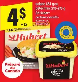 Maxi SALADE 454 G OU PÂTÉS FRAIS 235-275 G ST-HUBERT offer