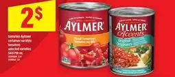 Maxi TOMATES AYLMER | TOMATOES, 540/796 ML offer