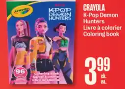 Jean Coutu CRAYOLA K-Pop Demon Hunters offer