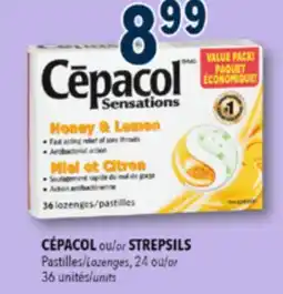 Familiprix CÉPACOL or STREPSILS, 24 or 36 units offer