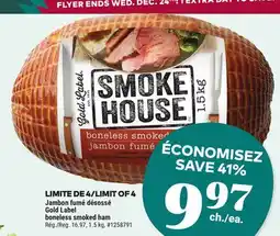 Giant Tiger Jambon fumé désossé Gold Label offer