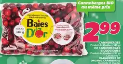 IGA CRANBERRIES OR ORGANIC CRANBERRIES offer