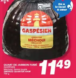 IGA GASPÉSIEN SMOKED QUARTER HAM offer