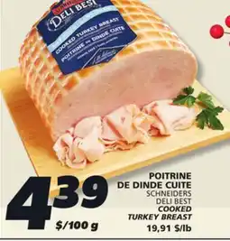 IGA SCHNEIDERS DELI BEST COOKED TURKEY BREAST offer