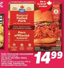 IGA MAPLE LEAF FRESH PORK TENDERLOIN OR SEASONED PULLED PORK offer