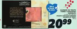 IGA LA FÉE DES GRÈVES FROZEN CANADIAN SMOKED SALMON OR TROUT offer