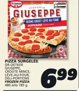 IGA DR.OETKER GIUSEPPE, CROÛTE MINCE, LÈVE-AU-FOUR, DÉLI-PORTIONS FROZEN PIZZA offer