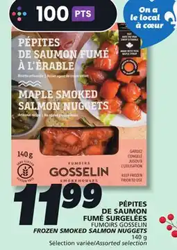 IGA FUMOIRS GOSSELIN FROZEN SMOKED SALMON NUGGETS offer