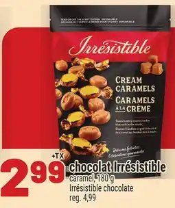 Metro CHOCOLAT IRRÉSISTIBLE | IRRÉSISTIBLE CHOCOLATE offer