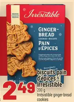 Metro BISCUITS PAIN D'ÉPICES IRRÉSISTIBLE | IRRÉSISTIBLE GINGER-BREAD COOKIES offer